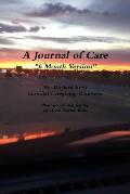 A Journal of Care, 6 Month Version