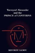 Tarmynd Alexander and the Prince of Lanterns