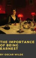 The Importance of Being Earnest