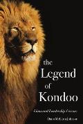 The Legend of Kondoo: Lions and Leadership Lessons