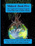 Midgard: Book Five of the Yggdrasil Training Program: Large Forma Edition