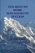 Ten Keys to More Management Success