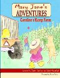 Mary Jane's Adventures - Caroline's Hemp Farm FULL COLOR