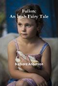 Fallon: An Irish Fairy Tale