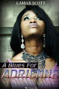 A Blues For Adrienne