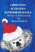 Christmas Activities with Khloe Koala