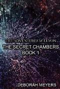The Adventures of Elyon - The Secret Chambers Book 1
