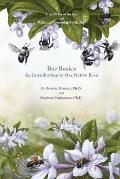 Bee Basics: An Introduction to Our Native Bees