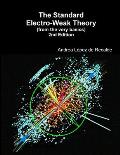 The Standard Electro-Weak Theory - 2nd Edition