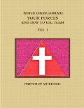 The White Cross Library. Your Forces, and How to Use Them. Vol. I.