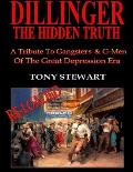 Dillinger, The Hidden Truth - RELOADED