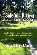Soleful Hiking - A Beginner's Guide to Mindful Hiking
