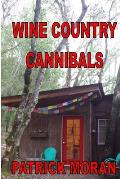Wine Country Cannibals