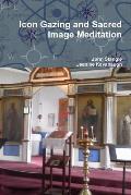 Icon Gazing and Sacred Image Meditation