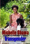 The Michelle Obama Transgender Guide