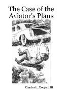The Case of the Aviator's Plans