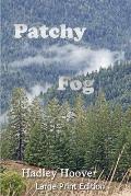 Patchy Fog (LP)