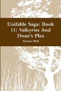 Unifable Saga: Book 11: Valkyries And Dune's Plea