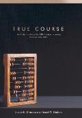 True Course: The Definitive Guide for CPA Practice Insurance Managing Partner Edition