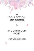 A Collection of Poems: By a Cotswold Poet
