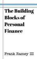 The Building Blocks of Personal Finance