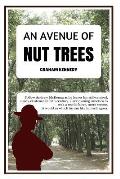 An Avenue of Nut Trees