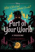 Part of Your World A Twisted Tale