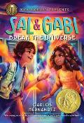 Sal and Gabi Break the Universe ( Sal and Gabi #1 )