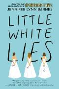 Little White Lies Debutantes Book One