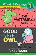 World of Reading Watermelon Seed & Good Night Owl 2 in 1 Listen Along Reader World of Reading Level 1 2 Funny Tales with CD