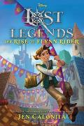 Lost Legends: The Rise of Flynn Rider