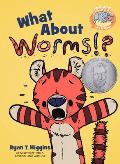 What About Worms (Elephant and Piggie Like Reading #6)
