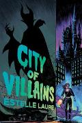 City of Villains City of Villains Book 1 Book 1