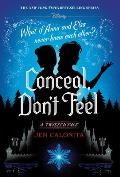 Frozen Conceal Dont Feel A Twisted Tale