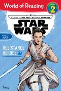 Journey to Star Wars The Rise of Skywalker Resistance Heroes Level 2 Reader