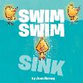Swim Swim Sink