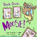 Duck Duck Moose