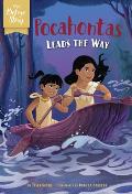 Disney Before the Story: Pocahontas Leads the Way