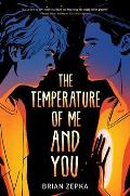 The Temperature of Me and You