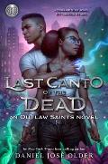 Outlaw Saints 02 Last Canto of the Dead