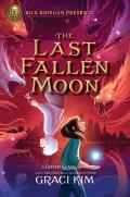 Rick Riordan Presents the Last Fallen Moon (a Gifted Clans Novel)