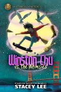Winston Chu 01 vs the Whimsies