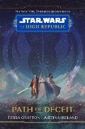 Star Wars The High Republic 04 Path of Deceit