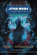 Star Wars The High Republic 05 Path of Vengeance