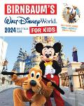 Birnbaums 2024 Walt Disney World for Kids
