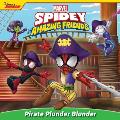 Spidey & His Amazing Friends Pirate Plunder Blunder