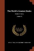 The World's Greatest Books: Modern History; Volume 12