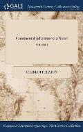 Continental Adventures: a Novel; VOLUME I
