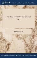 The Rose of Cumberland: a Novel; VOL. II