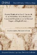 Poetical Works of the Late F. Sayers, M. D.: to Which Have Been Prefixed, the Connected Disquisitions on the Rise and Progress of English Poetry, ...